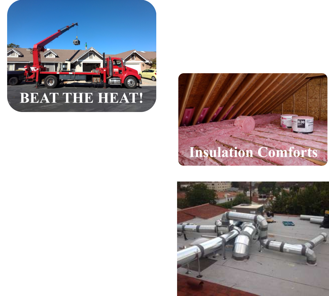 BEAT THE HEAT! Insulation Comforts