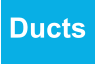 Ducts